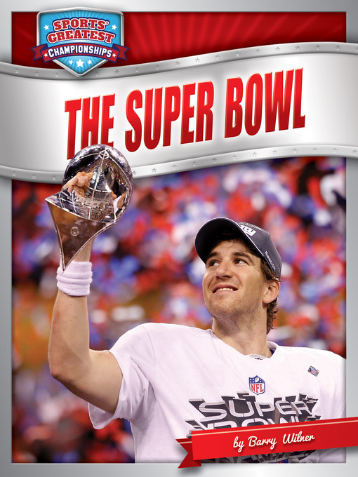 Title details for Super Bowl by Barry Wilner - Available